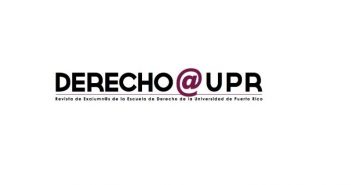 Nueva Edición Revista Digital Derecho@UPR (Enero-Junio 2020)