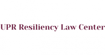 UPR launches Resiliency Law Center with the collaboration of Oxfam