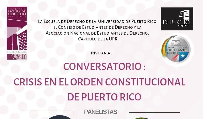 Conversatorio Crisis en el Orden Constitucional de Puerto Rico