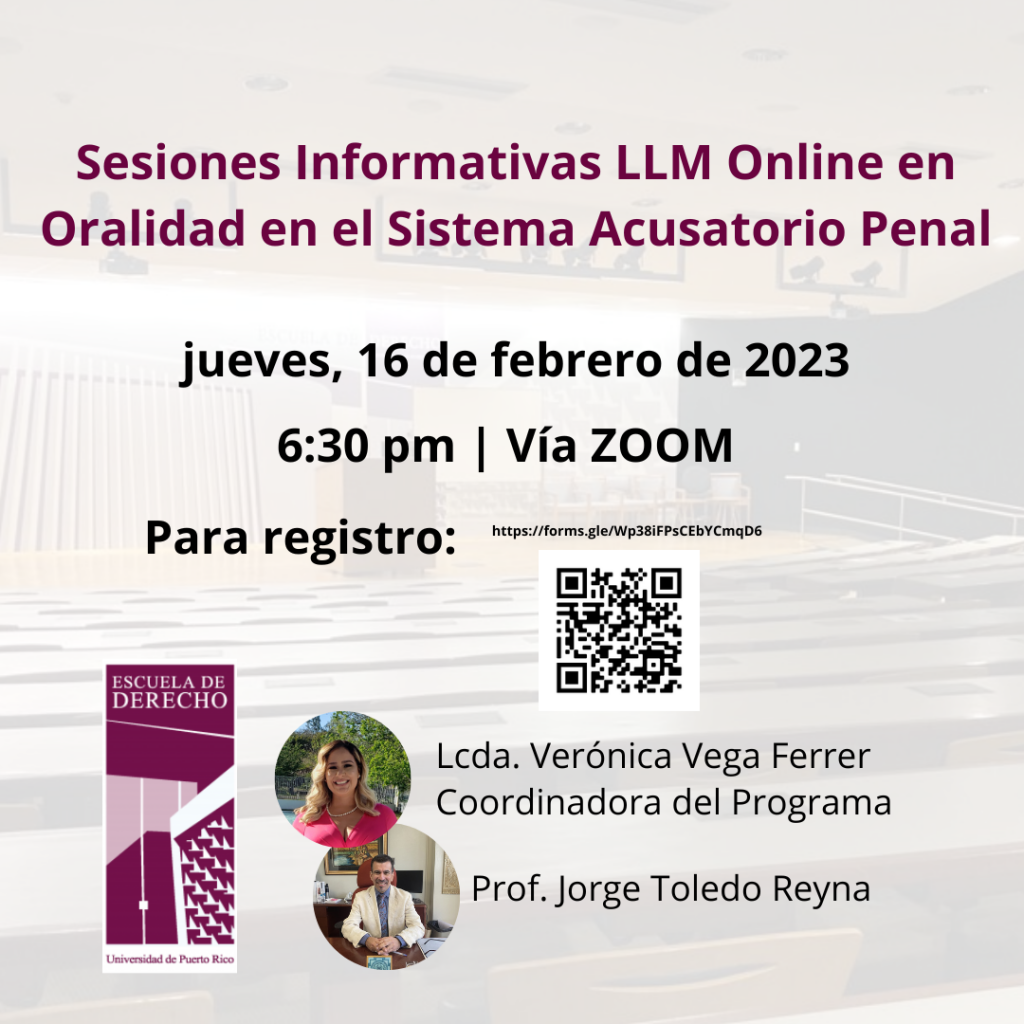 Sesiones Informativas LLM Online en Oralidad en el Sistema Acusatorio Penal