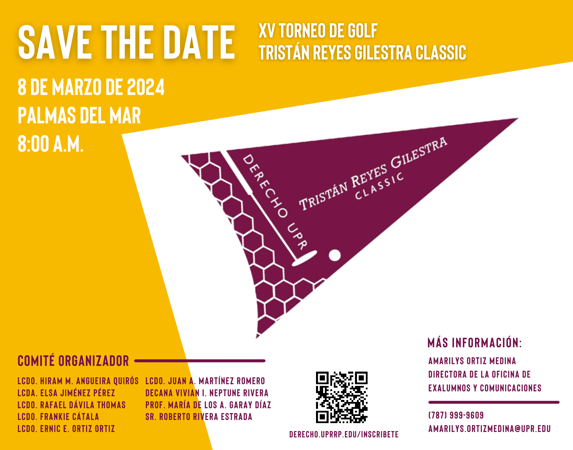 Separa la fecha XV Torneo de Golf Tristán Reyes Gilestra Classic 8 de marzo de 2024 a las 8:00 am en Palmas del Mar, Humacao Puerto Rico