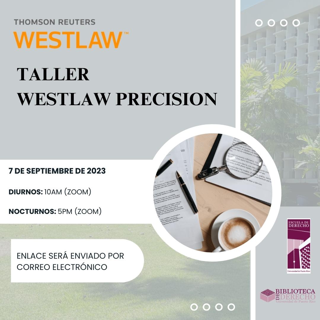 Taller de WestLaw en la Biblioteca de Derecho UPR