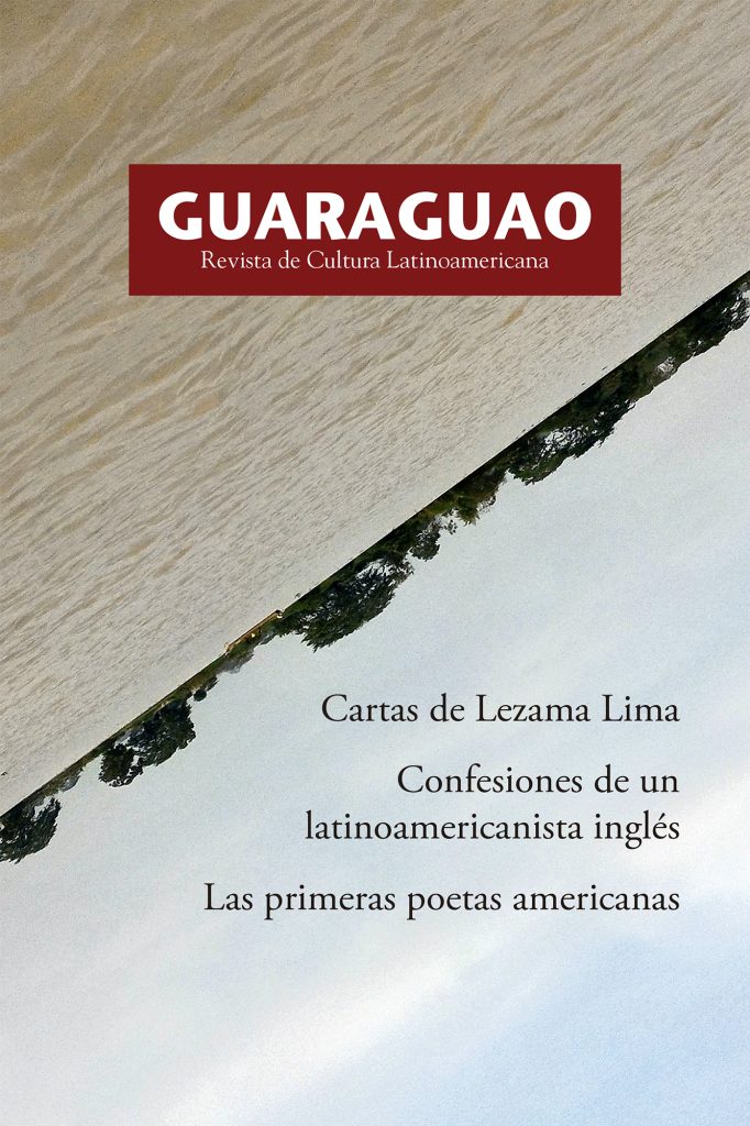 Guaraguao: Revista de Cultura Latinoamericana de la Universidad de Salamanca (número doble 73-74, 2023)