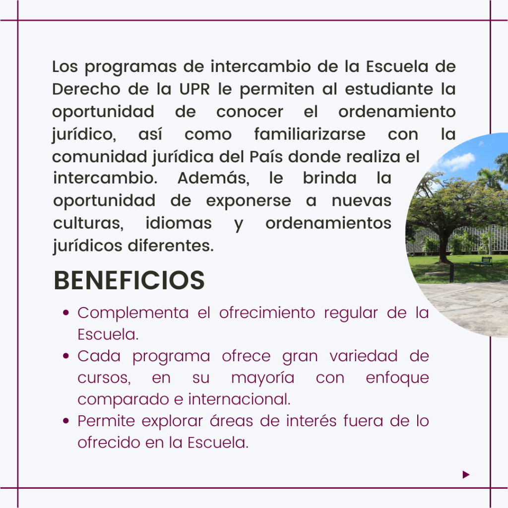 Beneficios de los Programas de Intercambio Escuela de Derecho UPR