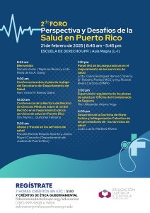 SEGUNDO FORO PERSPECTIVA Y DESAFÍOS DE LA SALUD EN PUERTO RICO